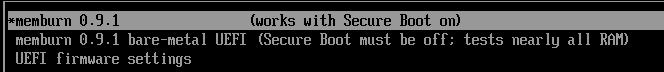 GRUB menu: memburn (works with Secure Boot on), memburn bare-metal UEFI (Secure Boot must be off; tests nearly all RAM), UEFI firmware settings